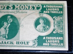 Advertising, Nobody's Money, Silent Film, Jack Holt, Paramount Pictures