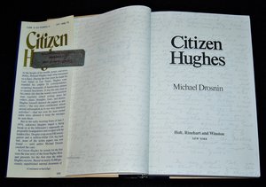 First Edition, Citizen Hughes, Michael Drosnin, 1985, Corruption in Politics