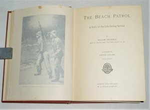 First Edition Book,1897, The Beach Patrol, William Drysdale