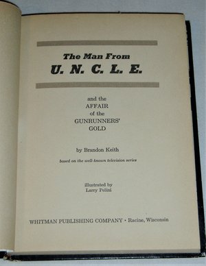 First Edition, Man From U.N.C.L.E., Affair of the Gunrunner's Gold, Hardback Book