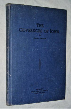 First Edition Book, The Governors of Iowa, 1946