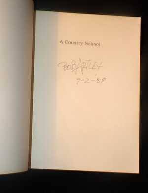 Vintage Book Bob Artley, A Country School First Edition Signed, Like New
