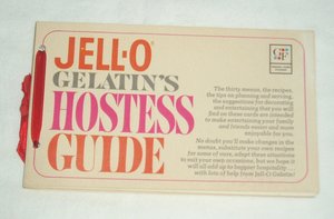 Jell-O Gelatin Hostess Guide, First Edition