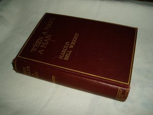 First Edition, When a Man's a Man, Harold Bell Wright