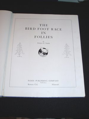 Vintage Bird Book, First Edition, Rare Cover, Bird Foot-Race in Follies