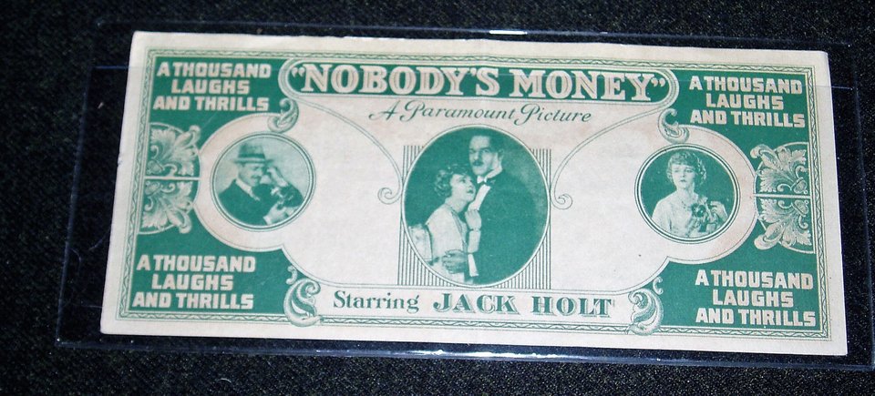 Advertising, Nobody's Money, Silent Film, Jack Holt, Paramount Pictures
