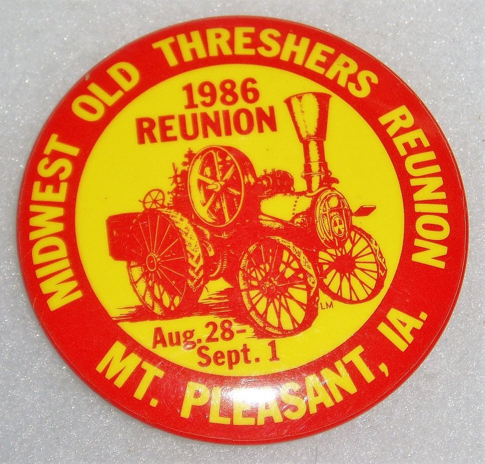 1986 Pinback, Midwest Old Settlers and Threshers Assoc. Mt. Pleasant, Iowa