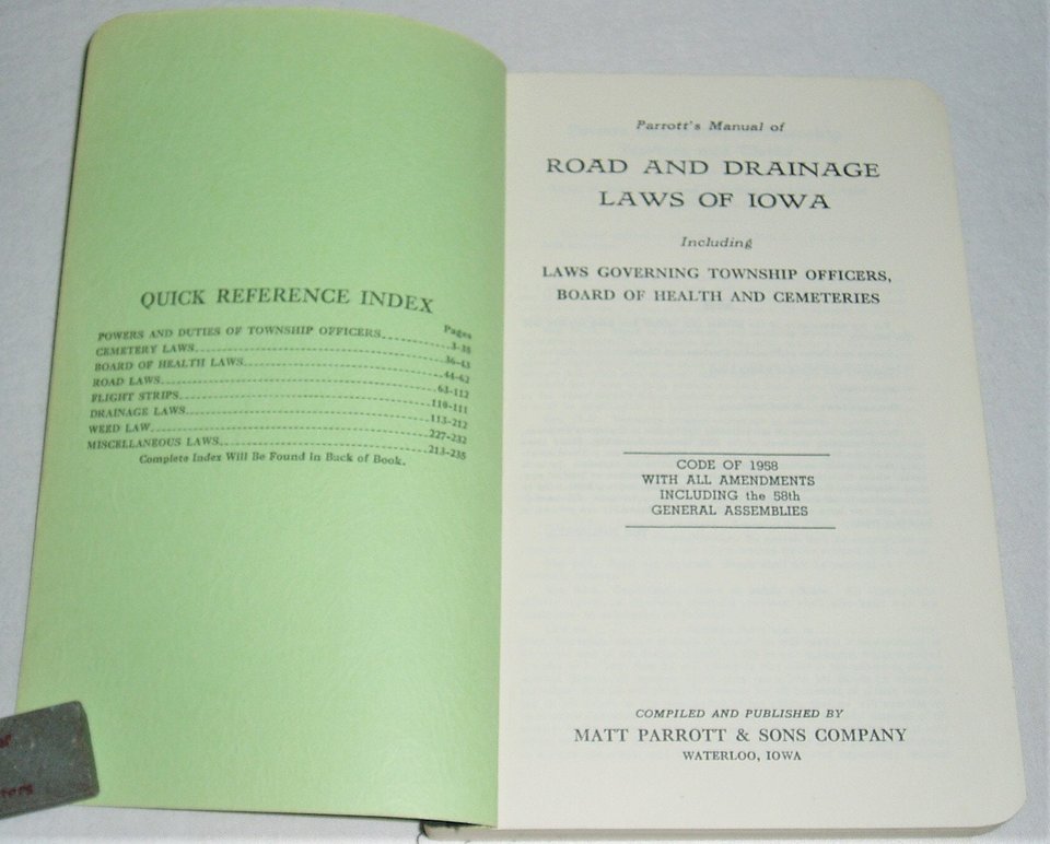 Parrott's Manual of Road and Drainage Laws of Iowa