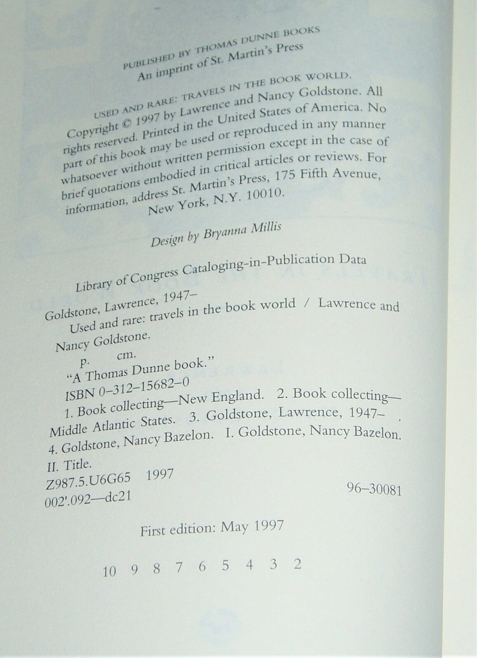 First Edition, Used and Rare: Travels in the Book World, Lawrence and Nancy Goldstone