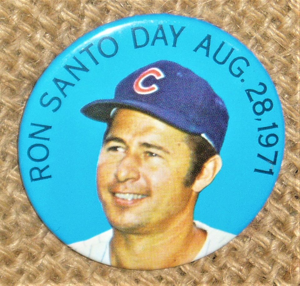 Vintage Baseball Pinback, Ron Santo Day
