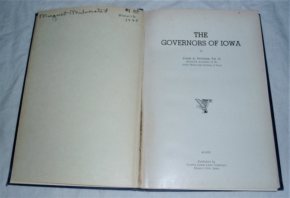 First Edition Book, The Governors of Iowa, 1946