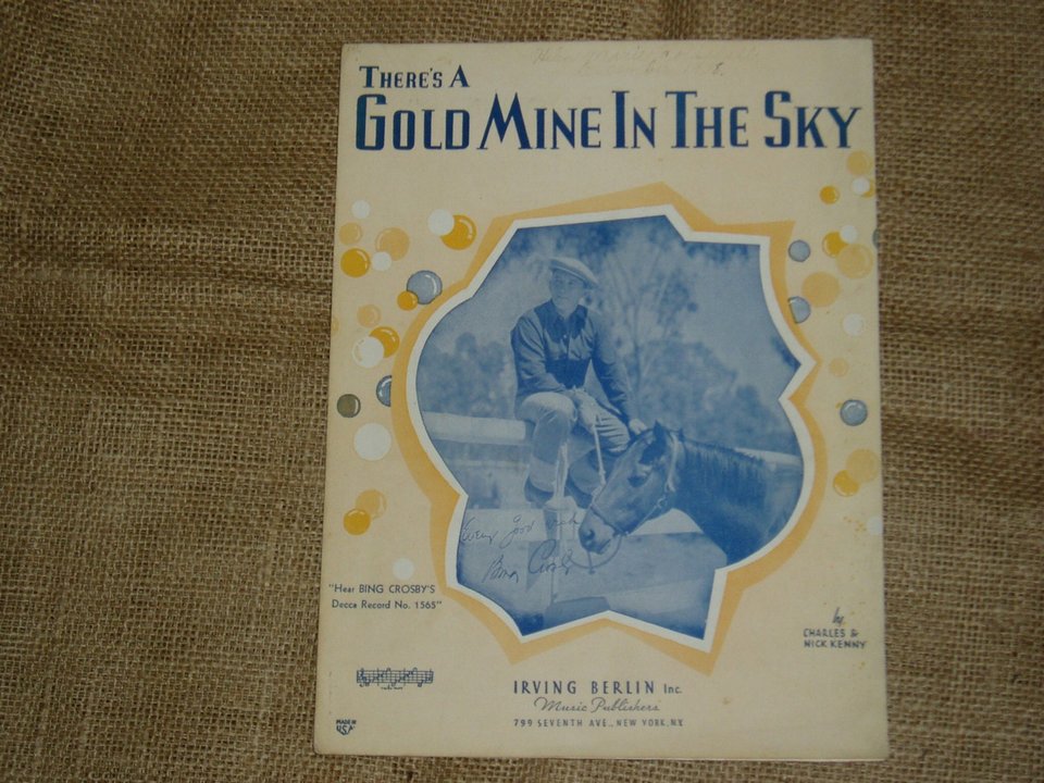 Sheet Music, Bing Crosby, Irving Berlin, Walt Disney, There's a Gold Mine in the Sky