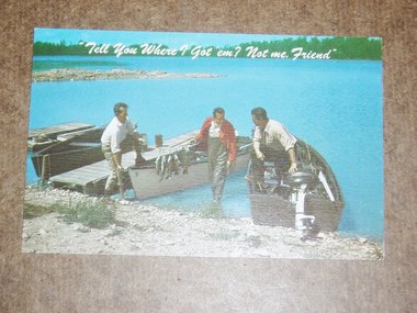 Humorous Fishing Postcard, Tell You Where I Got 'em?
